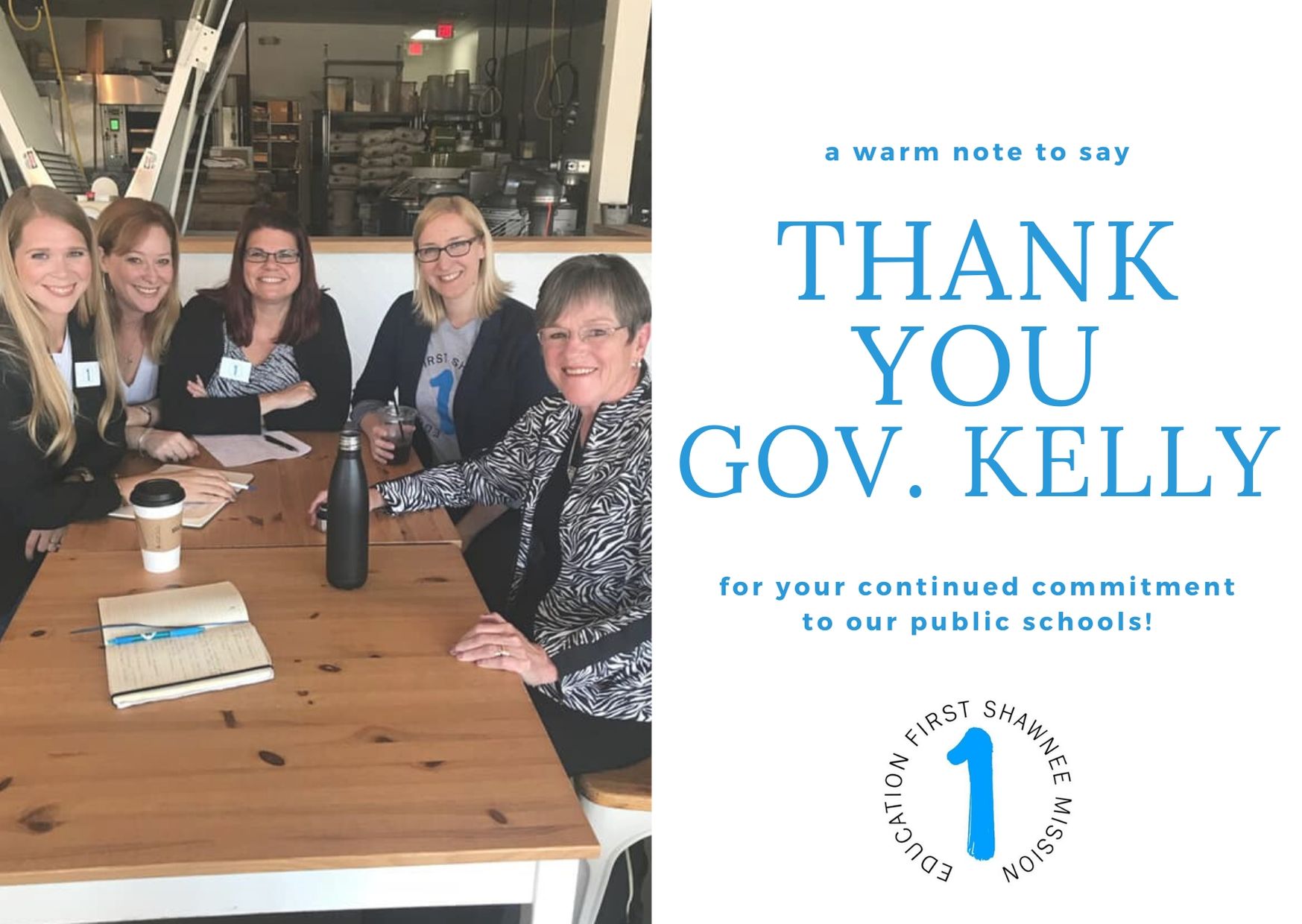 Four of the Education First moms drinking coffee with Governor Laura Kelly in 2018